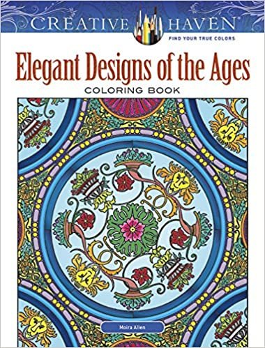 Creative Haven Elegant Designs of the Ages Coloring Book (Adult Coloring) (Creative Haven Coloring Books)