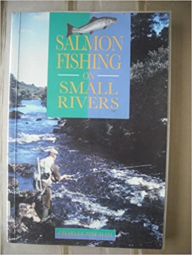 Salmon Fishing on Small Rivers