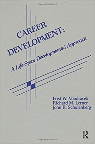 Career Development: A Life-span Developmental Approach (Vocational Psychology Series)