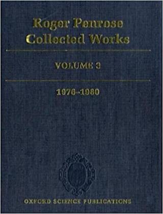 Roger Penrose: Collected Works: Volume 3: 1976-1980: v. 3 indir