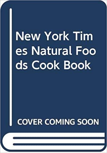 "New York Times" Natural Foods Cook Book
