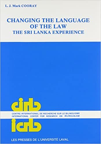 Changing the Language of the Law: The Sri Lanka Experience indir