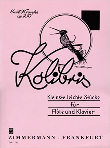 Kolibris: Kleinste leichte Stücke. op. 210. Flöte und Klavier.