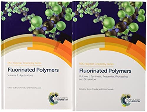 Fluorinated Polymers: Complete Set (Polymer Chemistry Series) indir