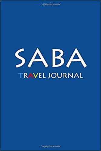 Travel Journal Saba: Notebook Journal Diary, Travel Log Book, 100 Blank Lined Pages, Perfect For Trip, High Quality Planner