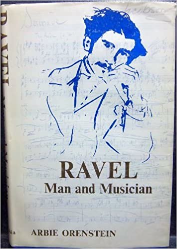 Orenstein: Ravel Man & Musician (Cloth) indir