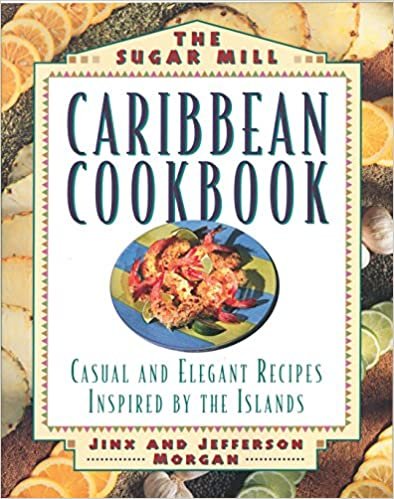 The Sugar Mill Caribbean Cookbook (Non)
