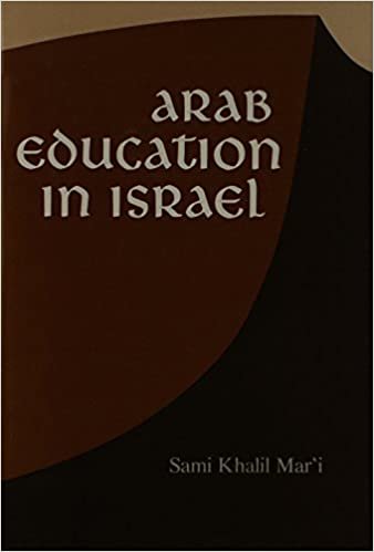 Arab Education in Israel (Contemporary issues in the Middle East)