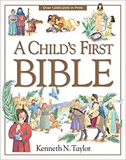 CHILDS 1ST BIBLE (Child's First)