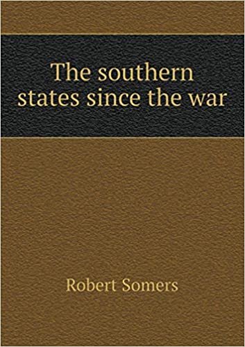 The southern states since the war