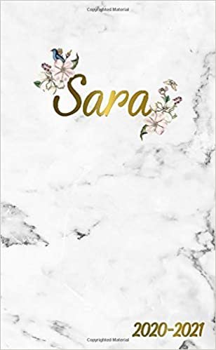 Sara 2020-2021: 2 Year Monthly Pocket Planner & Organizer with Phone Book, Password Log and Notes | 24 Months Agenda & Calendar | Marble & Gold Floral Personal Name Gift for Girls and Women