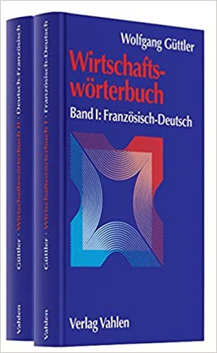 Wirtschaftswörterbuch  Gesamtwerk: In 2 Bänden. Französisch - Deutsch / Deutsch - Französisch indir