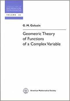 Geometric Theory of Functions of a Complex Variable (Translations of Mathematical Monographs)