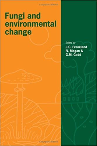 Fungi and Environmental Change (British Mycological Society Symposia, Band 20)