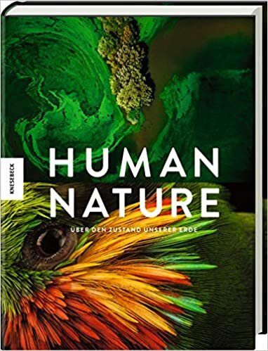 Human Nature: Über den Zustand unserer Erde indir