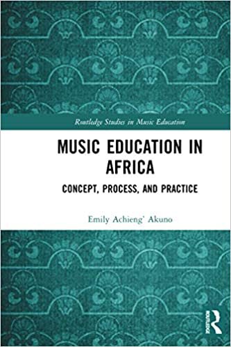 Music Education in Africa: Concept, Process, and Practice indir