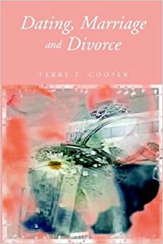 Dating, Marriage And Divorce
