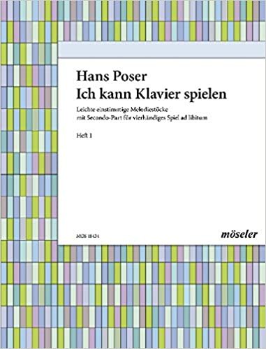 Ich kann Klavier spielen 1: Leichte, einstimmige Melodiestücke, mit Secondo-Part für vierhändiges Spiel ad libitum. Band 1. Klavier. Spielbuch. indir