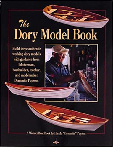 The Dory Model Book: A Woodenboat Book indir