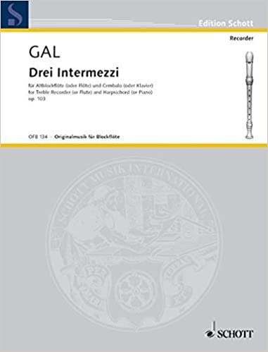 Drei Intermezzi: Alt-Blockflöte und Klavier (Cembalo). (Edition Schott)