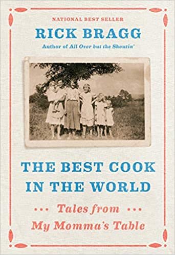 The Best Cook in the World: Tales from My Momma's Table indir