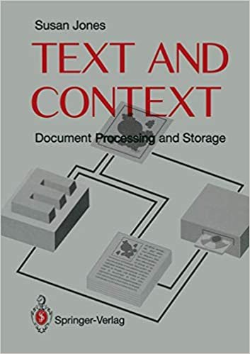 Text and Context: Document Storage and Processing