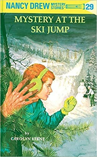 Nancy Drew 29: Mystery at the Ski Jump (Nancy Drew Mysteries)