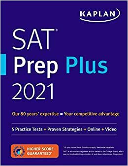 SAT Prep Plus 2021: 5 Practice Tests + Proven Strategies + Online + Video (Kaplan Test Prep) indir