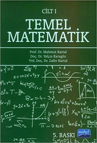 TEMEL MATEMATİK CİLT 1