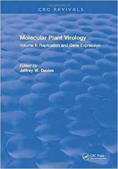 Molecular Plant Virology: Volume II: Replication and Gene Expression