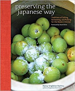 Preserving the Japanese Way: Traditions of Salting, Fermenting, and Pickling for the Modern Kitchen indir
