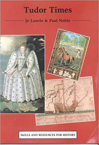 Tudor Times (Skills and Resources for History) indir