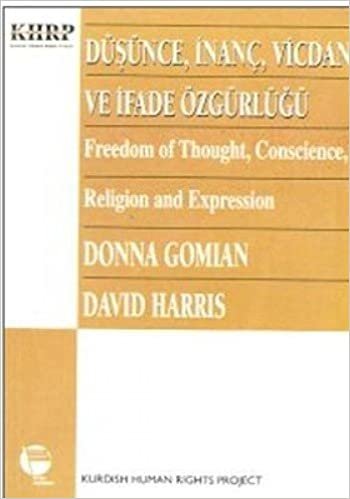 DÜŞÜNCE İNANÇ VİCDAN VE İFADE ÖZGÜRLÜĞÜ: Avrupa İnsan Hakları Sözleşmesi Yorum ve İçtihatları