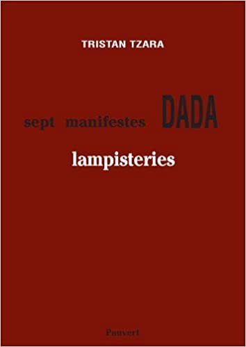 Sept Manifestes Dada, Lampisteries (Fonds Pauvert)