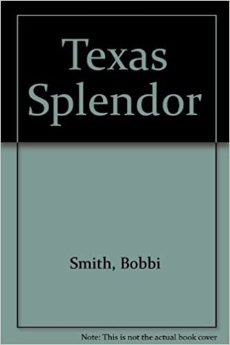 Texas Splendor