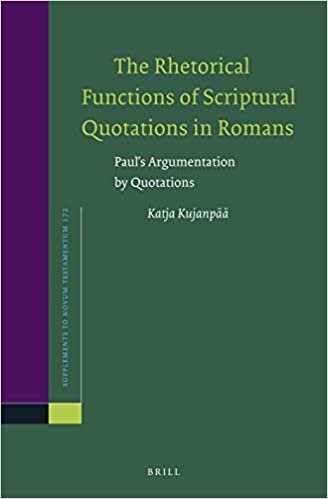 The Rhetorical Functions of Scriptural Quotations in Romans (Novum Testamentum, Supplements)
