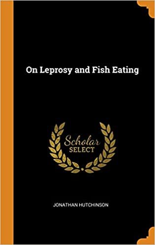 On Leprosy and Fish Eating