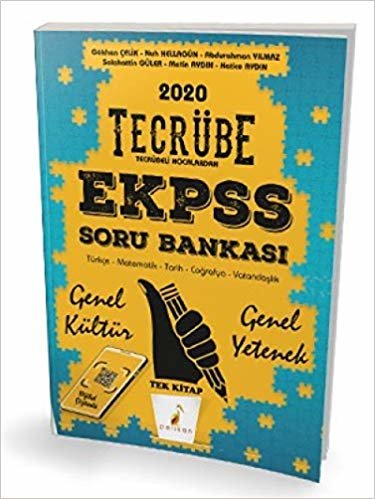 EKPSS Genel Yetenek Genel Kültür Tecrübe Soru Bankası 2020: Türkçe - Matematik - Tarih - Coğrafya - Vatandaşlık