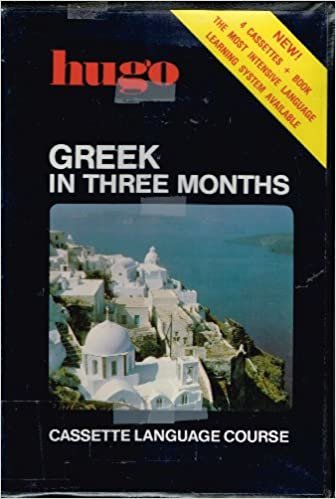 Hugo Greek in Three Months: Greek in 3 Months Cass Course-USA: Greek in 3 Months Cass Course-USA (Cassette Language Course) indir