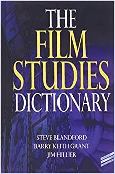 The Film Studies Dictionary (Arnold Student Reference)