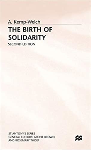 The Birth of Solidarity (St Antony"e;s Series) indir