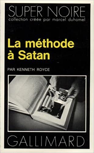 Methode a Satan (Super Noire)