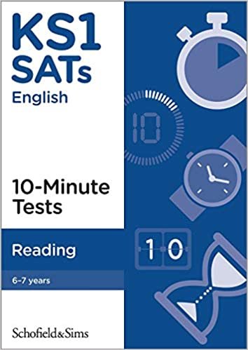 KS1 SATs Reading 10-Minute Tests: Ages 6-7 (for the 2020 tests)
