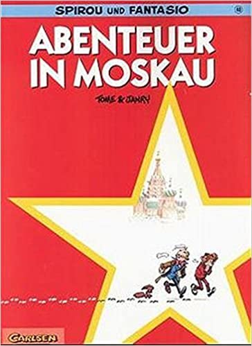 Spirou und Fantasio, Carlsen Comics, Bd.40, Abenteuer in Moskau