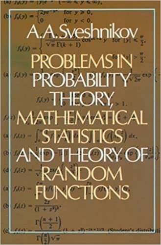 Problems in Probability Theory, Mathematical Statistics and the Theory of Random Functions (Dover Books on Mathematics)