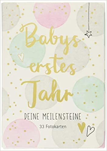 Fotokarten-Box - Babys erstes Jahr - Deine Meilensteine: 33 Fotokarten (Alben & Geschenke fürs Baby)