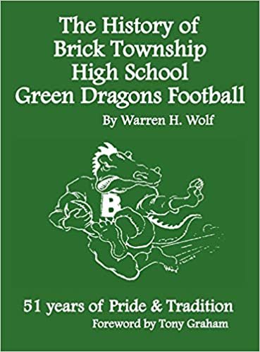 The History of Brick Township High School Football: 51 Years of Pride & Tradition indir