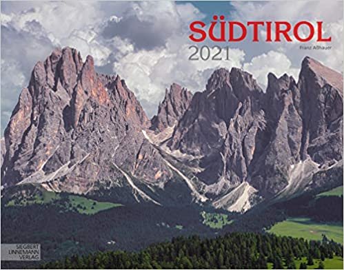 Südtirol Kalender 2021 | Wandkalender Südtirol/Alpen im Großformat (58 x 45,5 cm) | Die schönsten Bilder aus dem Alpenland indir