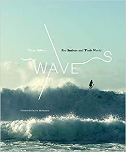 Waves: Pro Surfers and Their World indir