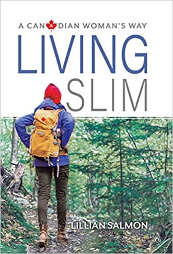 Living Slim: A Canadian Woman's Way